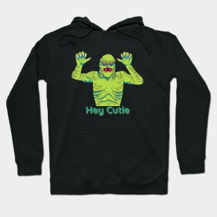 Hey cutie Monster Hoodie